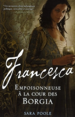 Bertrand.pt - Roman Francesca, Empoisonneuse À La Cour Des Borgia