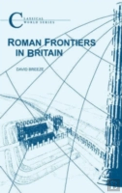 Bertrand.pt - Roman Frontiers In Britain