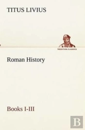 Roman History, Books I-Iii