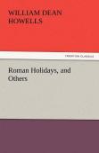 Roman Holidays, And Others