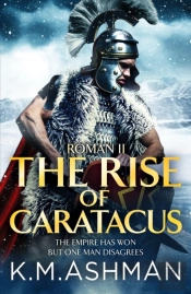 Roman Ii - The Rise Of Caratacus