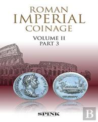 Roman Imperial Coinage Volume Ii, Part 3