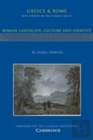 Roman Landscape: Culture And Identity