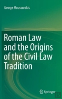 Bertrand.pt - Roman Law And The Origins Of The Civil Law Tradition