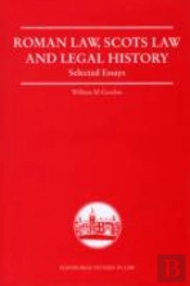 Roman Law, Scots Law And Legal History