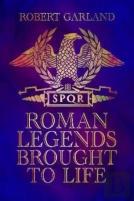 Roman Legends Brought To Life