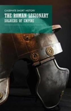 Bertrand.pt - Roman Legionary: Soldiers Of Empire