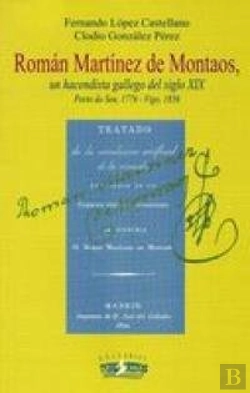 Bertrand.pt - Román Mart¡Nez De Montaos, Un Hacendista Gallego Del Siglo Xix