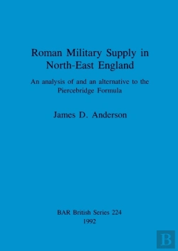 Bertrand.pt - Roman Military Supply In North-East England
