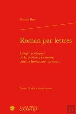 Bertrand.pt - Roman Par Lettres - Usages Poetiques De La Premiere Personne Dans La Litterature - Usages Poetiques