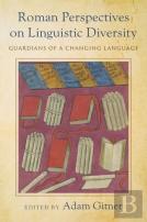 Roman Perspectives On Linguistic Diversity