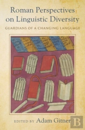 Roman Perspectives On Linguistic Diversity