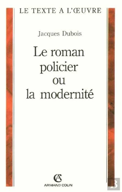 Bertrand.pt - Roman Policier Ou La Modernite