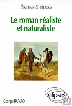 Bertrand.pt - Roman Réaliste Et Naturaliste (Le)