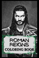 Roman Reigns Coloring Book