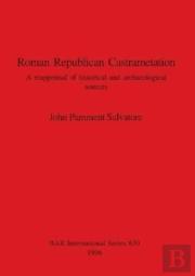 Roman Republican Castrametation