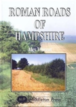 Bertrand.pt - Roman Roads Of Hampshire