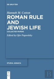 Roman Rule And Jewish Life