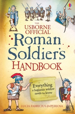 Bertrand.pt - Roman Soldier'S Handbook