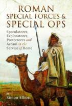 Roman Special Forces And Special Ops