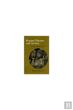 Bertrand.pt - Roman Theater And Society
