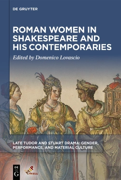 Bertrand.pt - Roman Women In Shakespeare And His Contemporaries