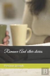 Romance And Other Stories