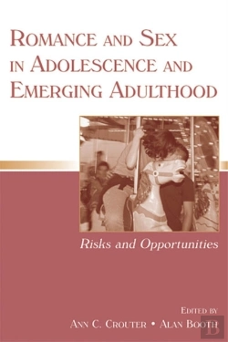 Bertrand.pt - Romance And Sex In Adolescence And Emerging Adulthood