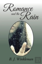 Romance And The Rain