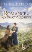 Romance At Rinehart'S Crossing