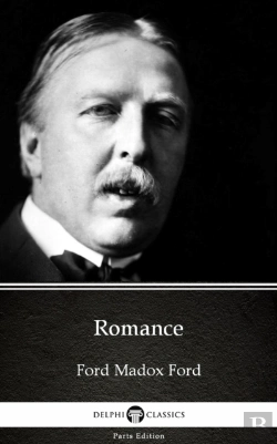 Bertrand.pt - Romance By Ford Madox Ford - Delphi Classics (Illustrated)