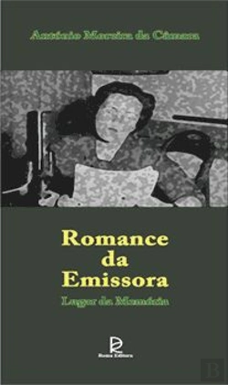 Bertrand.pt - Romance da Emissora