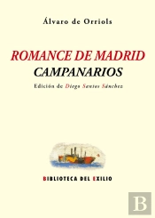 Romance De Madrid. Campanarios