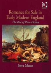 Romance For Sale In Early Modern England