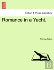 Romance In A Yacht.