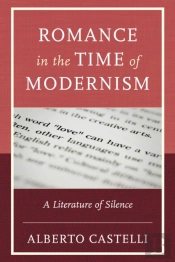 Romance In The Time Of Modernism