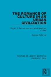 Romance Of Culture In An Urban Civilisation