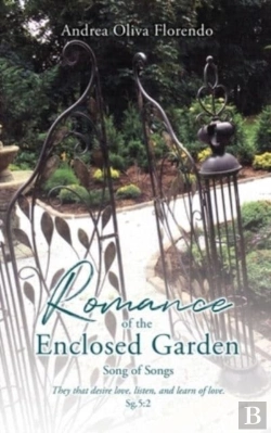 Bertrand.pt - Romance Of The Enclosed Garden