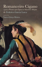 Romanceiro Cigano seguido de Pranto por Ignacio Sánchez Mejías