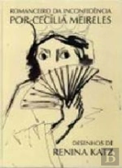 Romanceiro da Inconfidência por Cecília Meireles
