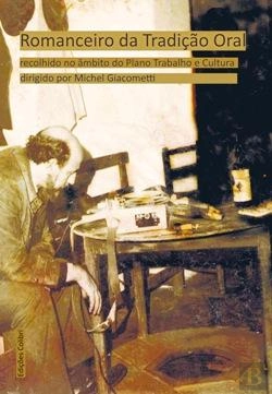Bertrand.pt - Romanceiro da Tradição Oral - Volume II - Romances Épicos de assunto carolíngeo, históricos de assuntos peninsulares, religiosos e novelescos