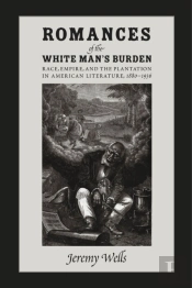 Romances Of The White Man'S Burden
