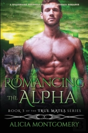 Romancing The Alpha