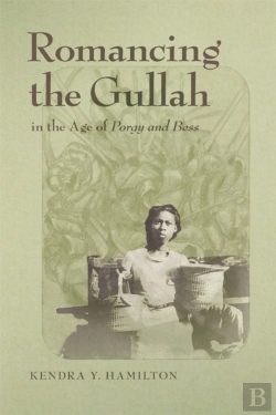 Bertrand.pt - Romancing The Gullah In The Age Of Porgy And Bess