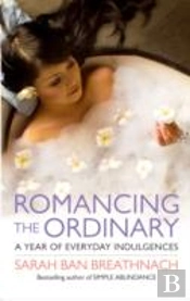 Romancing The Ordinary