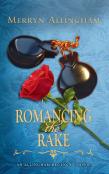 Romancing The Rake