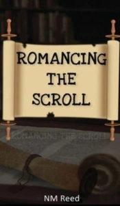 Romancing The Scroll