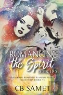 Romancing The Spirit Series