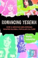 Romancing Yesenia