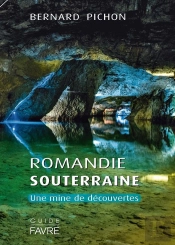 Romandie Souterraine